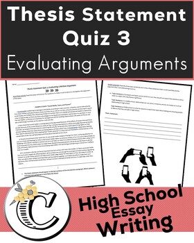 Preview of Thesis Statement Quiz 3 Evaluating Written Arguments | formative ELA assessment