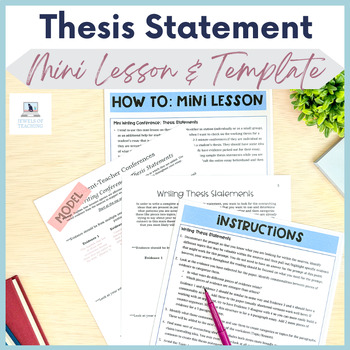 Preview of Thesis Statement Template & Mini Lesson