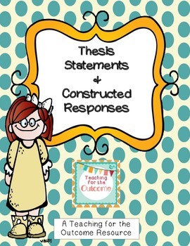 Preview of Thesis Statements & Constructed Responses
