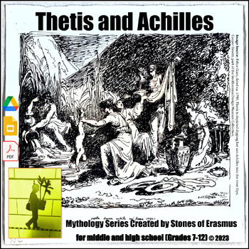 Preview of Thetis and Achilles: Greek and Roman Mythology Series — MS & High School (7-12)