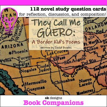 Preview of They Call Me Guero Novel Study Discussion Question Cards