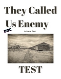 They Called Us Enemy - Test (DOC)