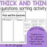 Thick and Thin Questions Sort (Reading Strategy)