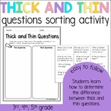 Thick and Thin Questions Sorting and Matching Activity | R