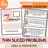 Thin Sliced Problems 4th Area and Perimeter