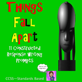 Things Fall Apart Writing Prompts Constructed Response CCS