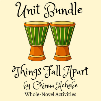 Preview of Things Fall Apart by Chinua Achebe | Unit Bundle, End of Novel Study, Answer Key