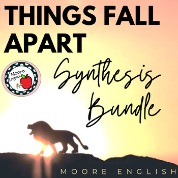 Preview of Things Fall Apart Synthesis Bundle / 9 resources / 100+ questions / 50+ pages