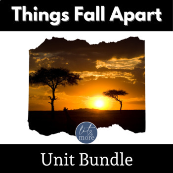 Preview of Things Fall Apart Unit for AP Lit | Editable Notes & Engaging Student Activities
