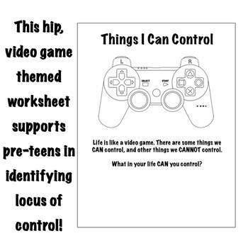 Things I Can Control: Video Game Themed Locus of Control Activity