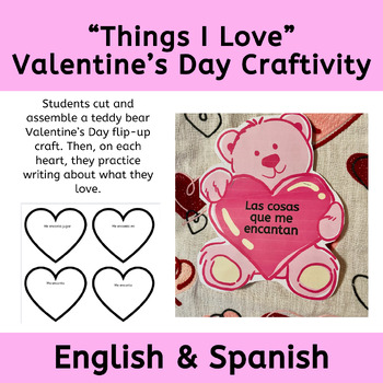 Preview of Things I Love Valentine's Day Craft and Writing Activity (English & Spanish)