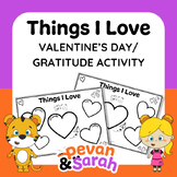 Things I Love | Valentine's Day/Gratitude activity by Peva