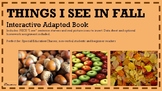 Things I See in Fall Interactive Adapted Book: Real Pictures