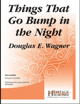 Preview of Things That Go Bump in the Night, arr. by Douglas E. Wagner-piano accompaniment