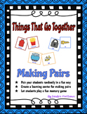 Things That Go Together - Making Pairs