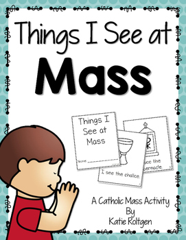 Preview of Things We See at Mass Catholic Activity Set
