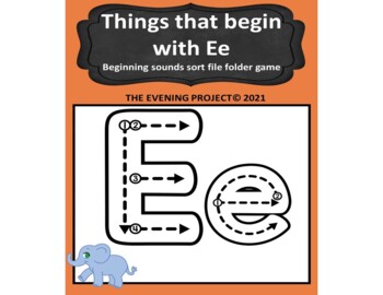 Preview of Things that begin with Ee /Beginning sounds sort file folder game