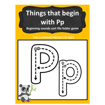 Preview of Things that begin with Pp /Beginning sounds sort file folder game