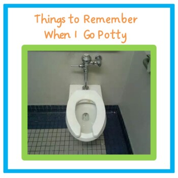 Preview of Things to Remember When Going Potty