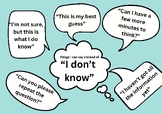 Things to say instead of "I don't know'