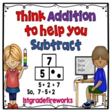 Think Addition to Help you Subtract