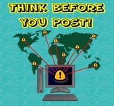 Think Before You Post (Internet Safety)