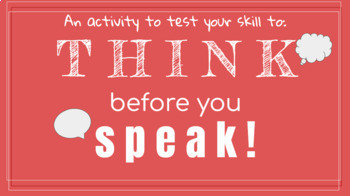 Preview of Think Before You Speak - An Interactive Activity