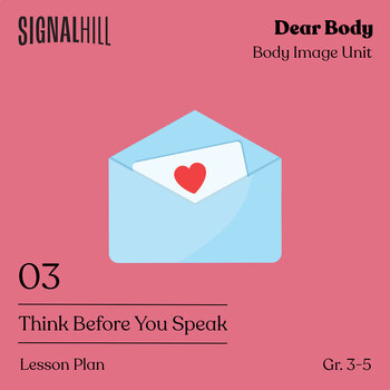 Preview of Think Before You Speak | Body Image Lesson Plan