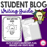 Student Blog Writing Guide | Writing Project | Writing Templates