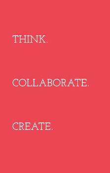 Preview of Think. Collaborate. Create. (POSTER)
