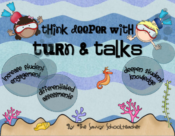 Preview of Think Deeper With Turn & Talks (A Depth & Complexity Classroom Management Tool)