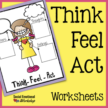 Preview of Think Feel Act Worksheets