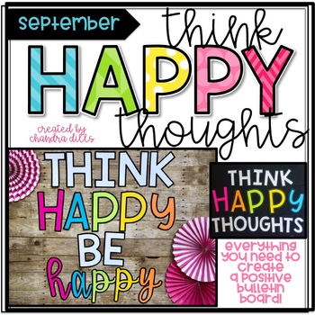 Choose to Think Happy Thoughts