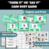 Think It or Say It Card Sort Digital and Printable-Social 
