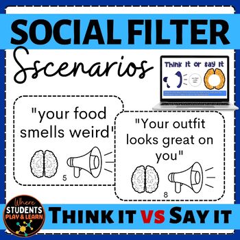 Preview of Think It or Say It Social Filter Scenarios