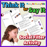 Think It or Say It Social Filter Skills Autism  Printable 