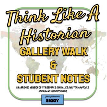 Preview of Think Like A Historian Gallery Walk 