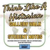 Think Like A Historian Gallery Walk 