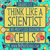 Think Like A Scientist - 5 - Cells