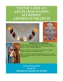 Think Archaeologist: Mystery Artifact/Native Americans/ An