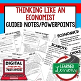 Think Like an Economist Guided Notes & PowerPoint,  Distan