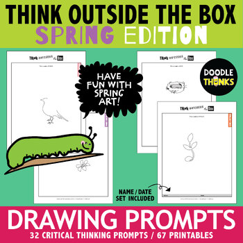 Preview of Think OUTSIDE the Box Drawing Prompts SPRING | Doodle Challenge | No Prep