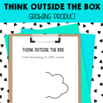 Preview of Think Outside the Box Drawings - growing resource