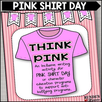 Preview of Pink Shirt Day:  An Anti-Bullying Resource