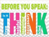 Think before you speak poster: Is it true, helpful, inspir