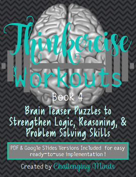 Preview of Thinkercise Workouts Book 4 - Problem Solving Puzzles (PDF & Google Docs)