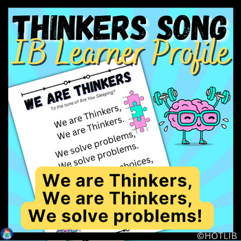 Preview of Thinkers Song - Fun & Easy Way to Learn & Remember IB PYP Learner Profile
