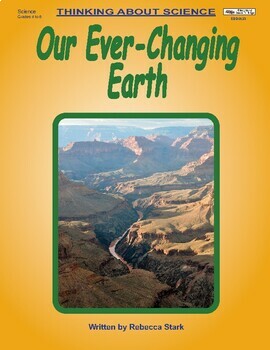 Preview of Thinking About Science: Our Ever-Changing Earth