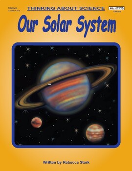 Preview of Thinking About Science: Our Solar System