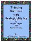 Thinking Routines with Unstoppable me!